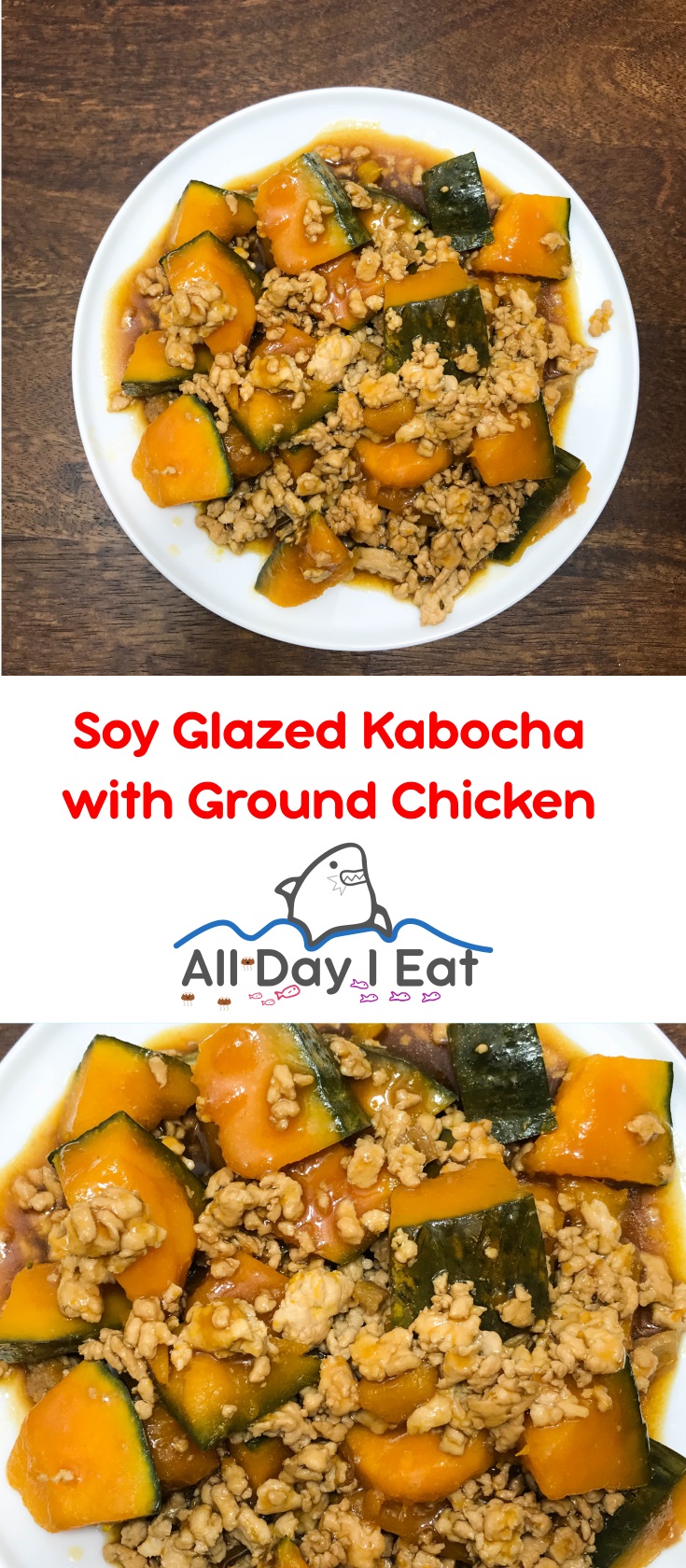 Soy Glazed Kabocha with Ground Chicken | www.alldayieat.com