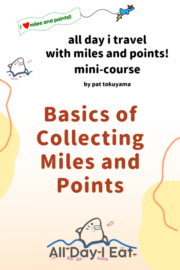 Basics of Collecting Miles and Points