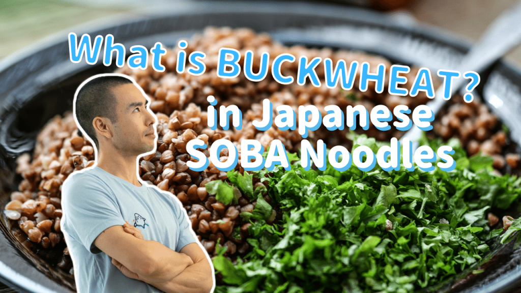 Buckwheat for soba