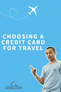 Choosing a Credit Card for travel