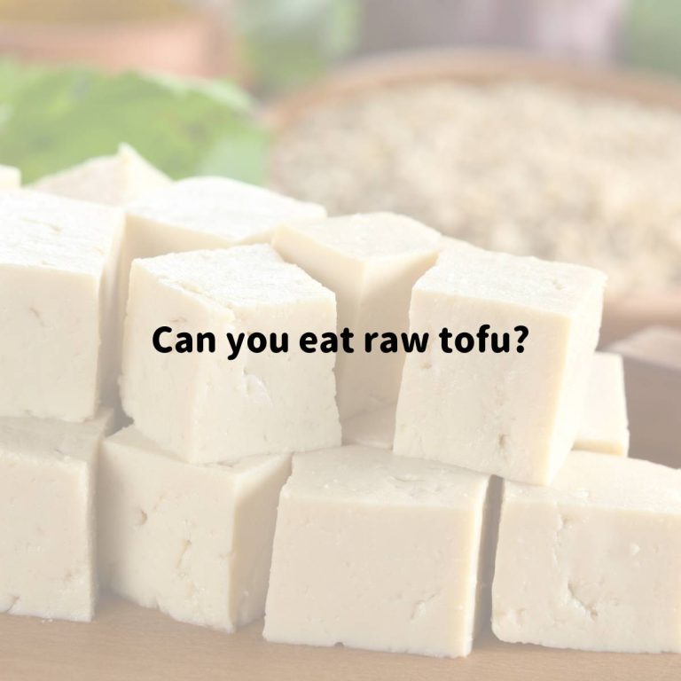 Can You Eat Raw Tofu? Is It Safe? All Day I Eat