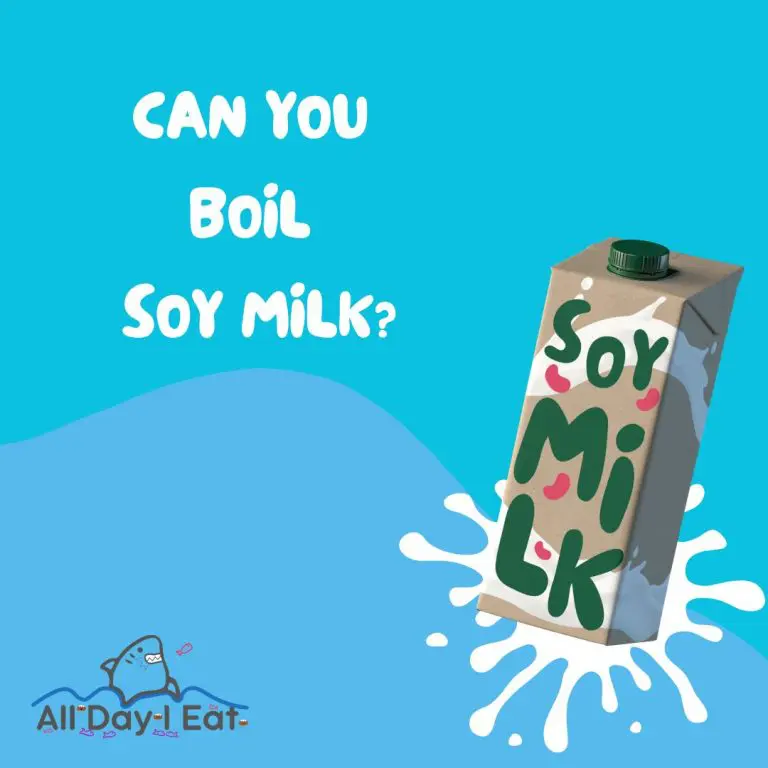 Can You Boil Soy Milk?