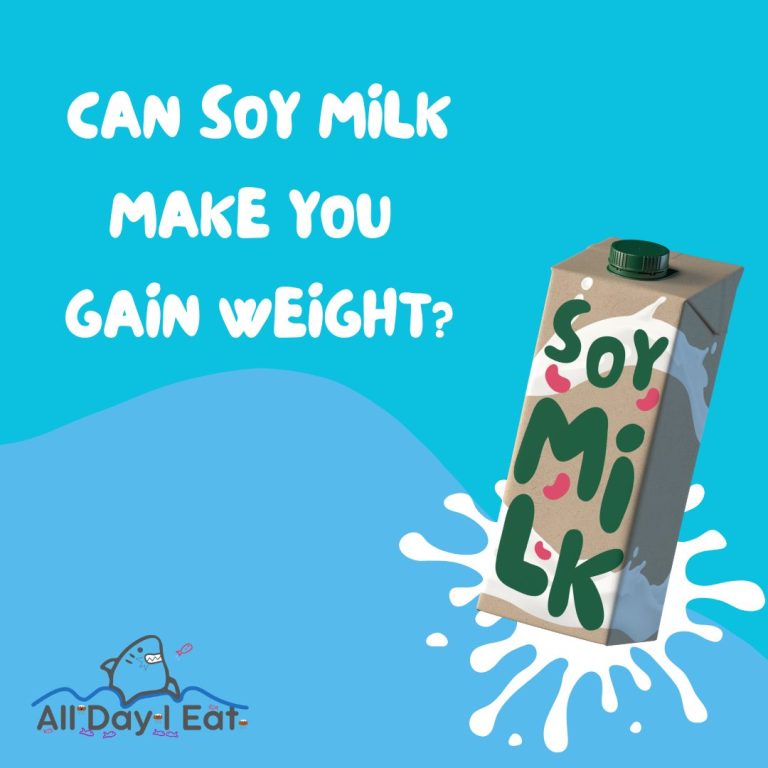 Can Soy Milk Make You Gain Weight?