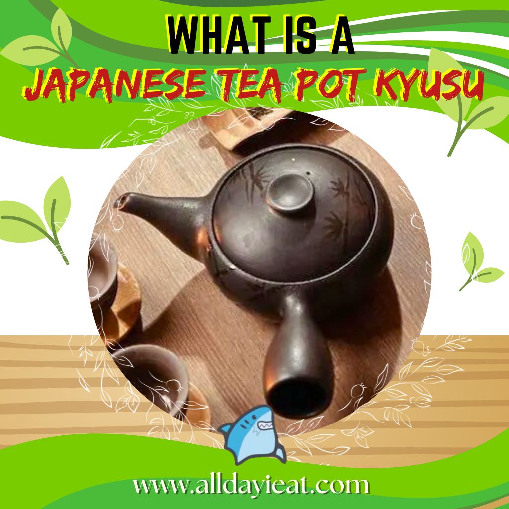 What is a Japanese Tea Pot Kyusu