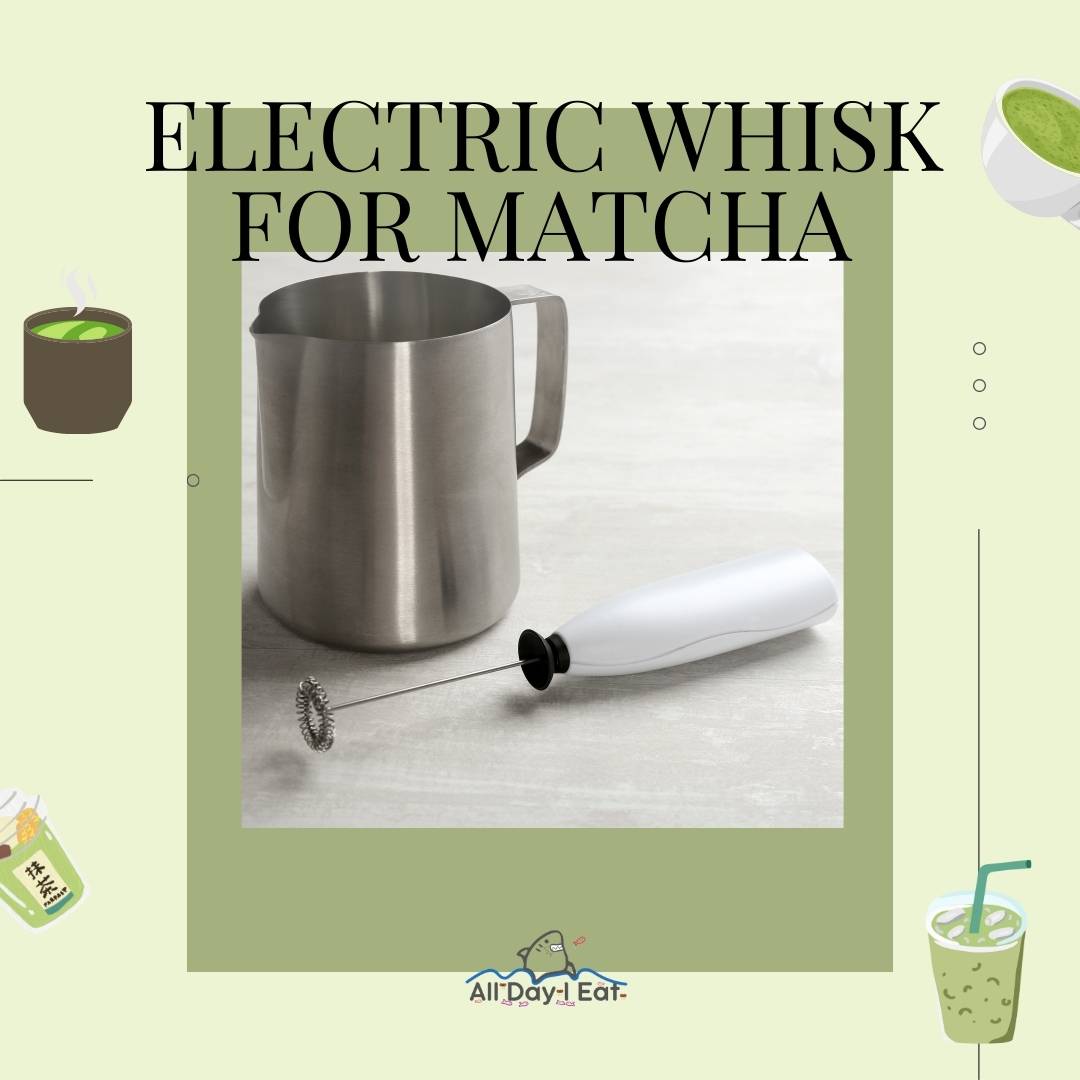 Electric Whisk For Matcha All Day I Eat Like A Shark