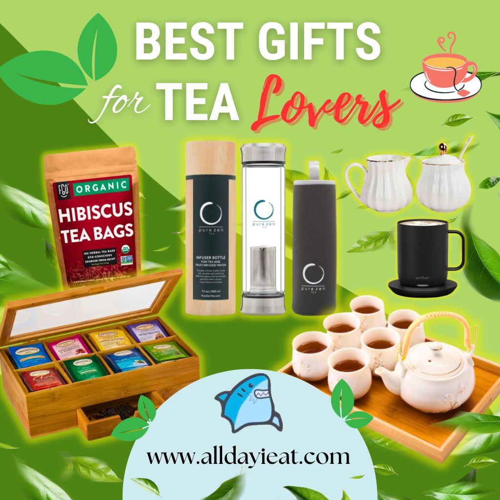 Best Gifts for Tea Lovers