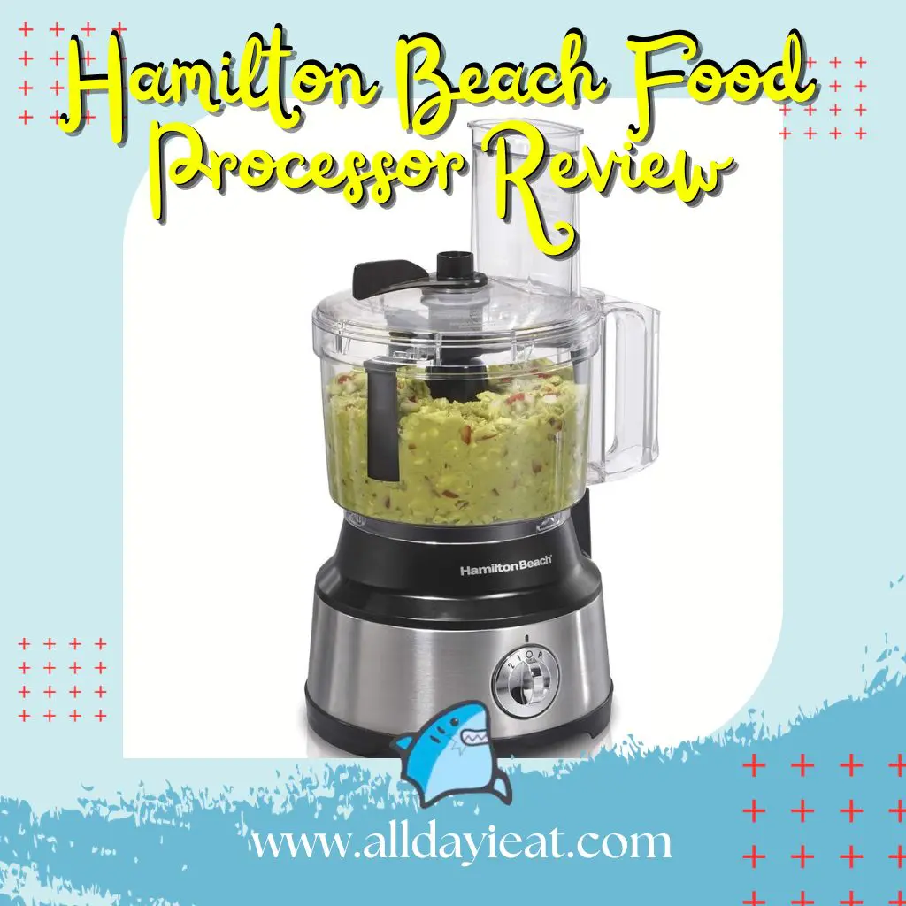 Hamilton Beach Food Processor Review
