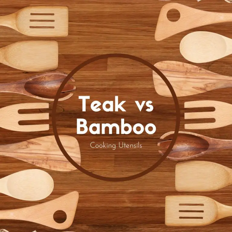 Teak vs Bamboo Cooking Utensils